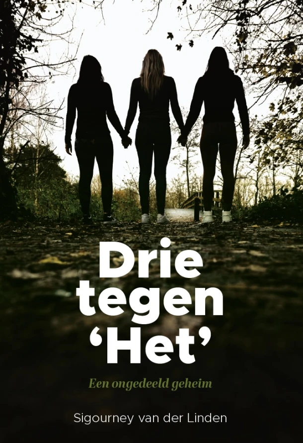 Drie tegen `Het – Sigourney van der Linden – boek cover